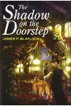 The Shadow on the Doorstep
