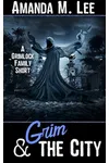 Grim & The City