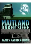 Maitland Under Siege