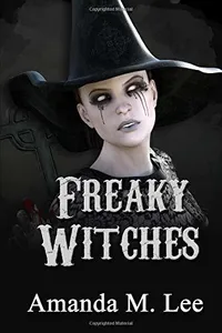 Freaky Witches