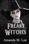 Freaky Witches