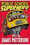 Cover of Public School Superhero