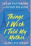 Cover of Things I Wish I Told My Mother