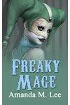 Freaky Mage