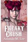 Freaky Crush