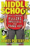 Cover of How I Survived Bullies, Broccoli, and Snake Hill