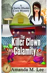 The Killer Clown Calamity