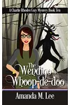 The Wendigo Whoop-De-Doo