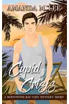 Cupid in Crisis