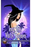 Long, Hot, Witchy Summer
