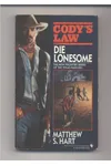Die Lonesome