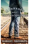 The Trackwalker