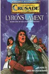 Crusade: Lyron's Lament