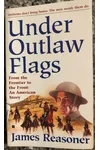 Under Outlaw Flags