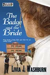 The Badge and the Bride