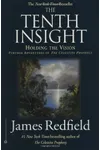The Tenth Insight: Holding the Vision