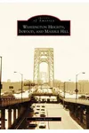 Washington Heights, Inwood, and Marble Hill