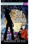 Cut to the Crone