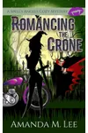 Romancing the Crone