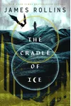 The Cradle of Ice