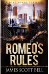 Romeo's Rules