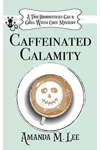 Caffeinated Calamity