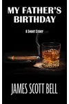 My Father's Birthday