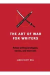 The Art of War for Writers