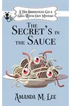 The Secret's in the Sauce