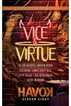 Vice & Virtue: Havok Season Eight