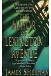 The Mayor of Lexington Avenue