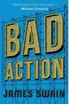 Bad Action