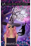 Hexy Hijinks