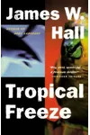 Tropical Freeze