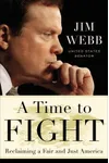 A Time to Fight: Reclaiming a Fair and Just America