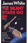 The Silent Stars Go By
