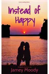 Instead of Happy