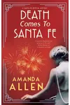 Death Comes to Santa Fe