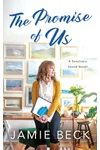 The Promise of Us