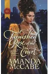 Tarnished Rose of the Court