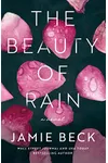 The Beauty of Rain