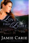Love's First Light