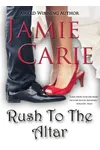 Rush to the Altar