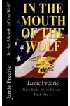 In the Mouth of the Wolf