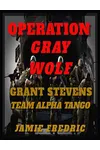 Operation Gray Wolf