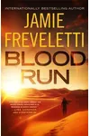 Blood Run
