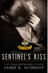 Sentinel's Kiss