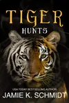 Tiger Hunt
