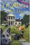 Deadly Dog Days