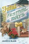 Fatal Festival Days